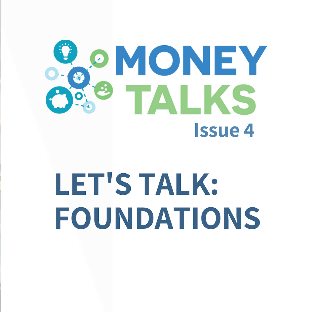 Money Talks Issue 4 Let's Talk Foundations Ontario Council for