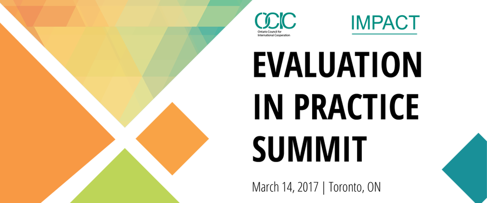 Evaluation in Practice Summit March 14-15, 2017 | Toronto, ON