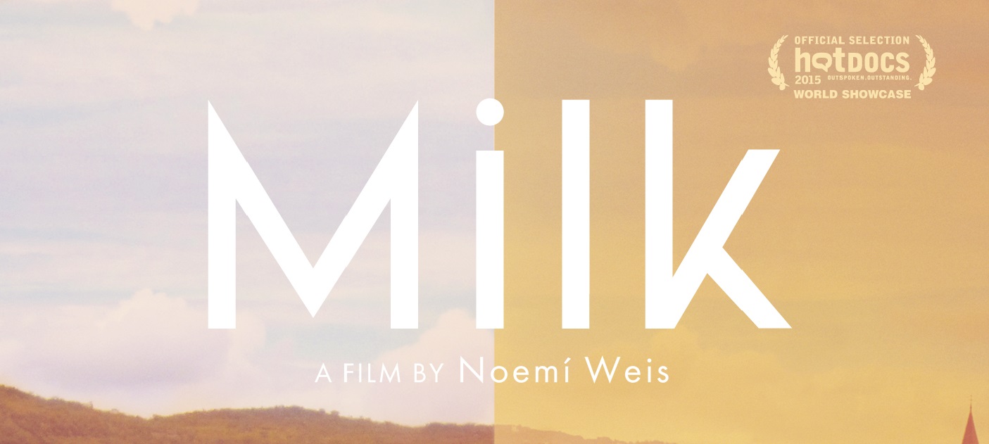 MILK spelled out in white lettering. Hot Docs selection icon in up right corner.