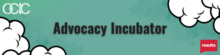 Advocacy Incubator OCIC Results